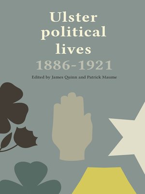 cover image of Ulster Political Lives, 1886–1921